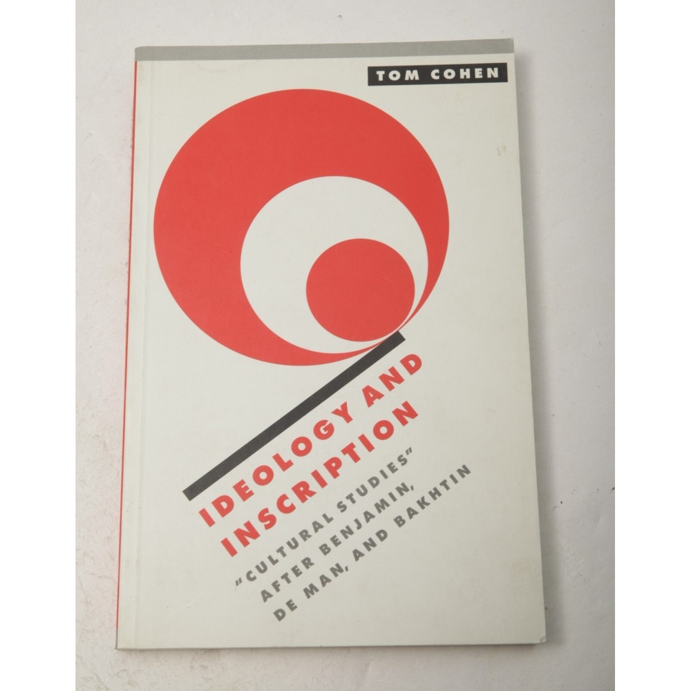 Cambridge Ideology and Inscription Book Tom Cohen OS White Red Cultural Studies